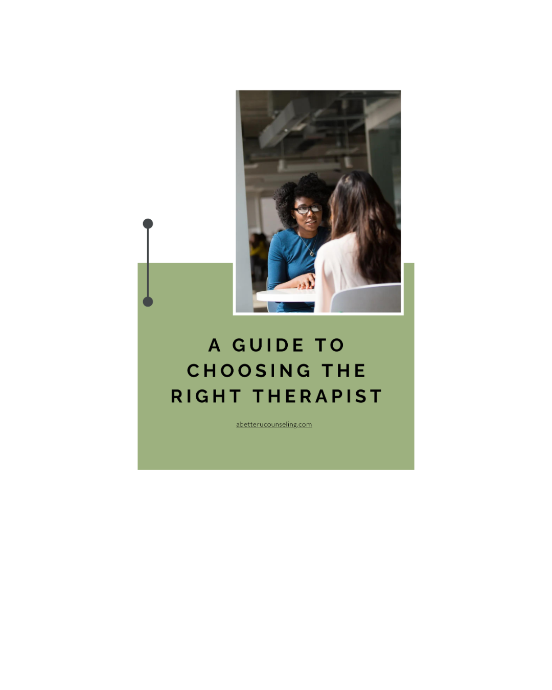 A Guide to Choosing the Right Therapist 
