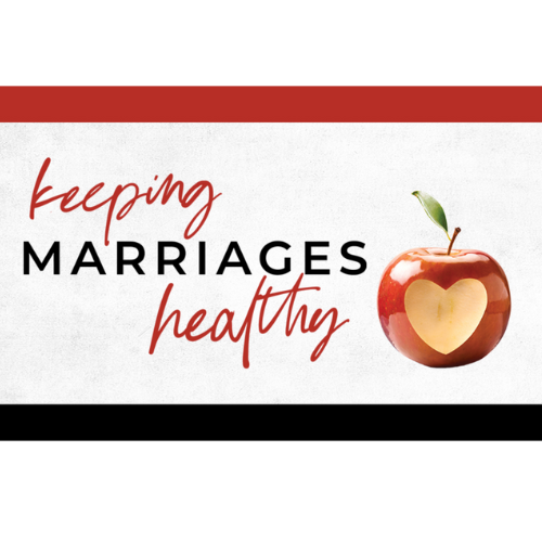 Keeping Marriage Healthy 