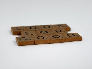 Blocks that state "Look for Good." Represents the need for therapy to boost confidence in Katy, TX 77494