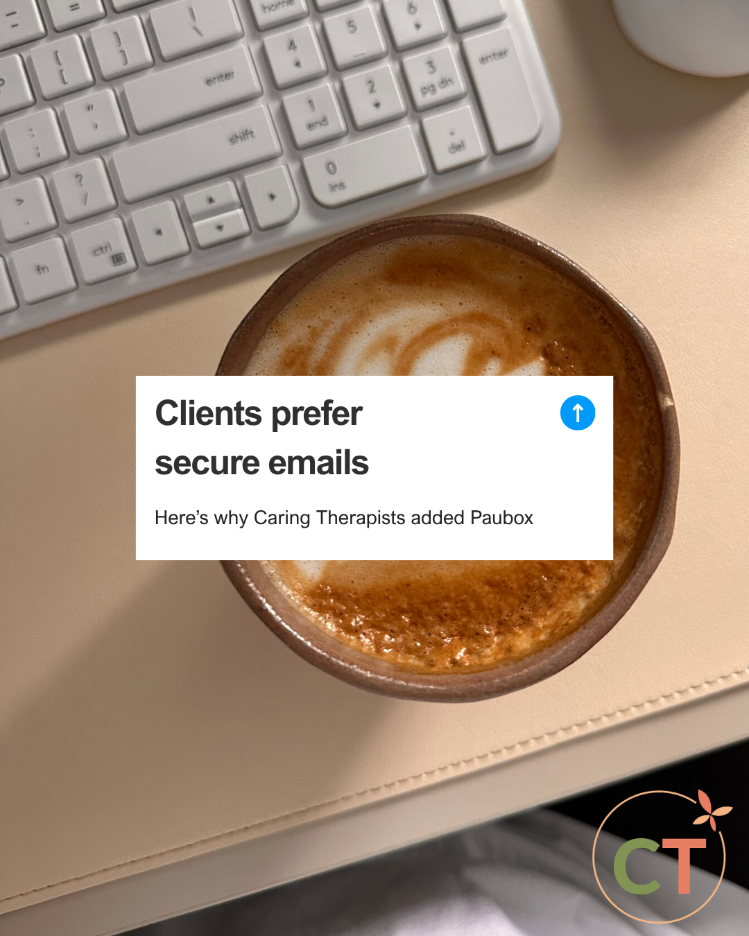 Clients Prefer Email. Here’s How We Communicate More Securely.