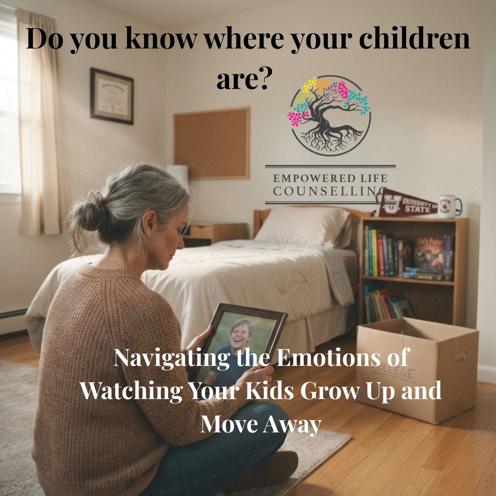 Do You Know Where Your Children Are? Navigating the Emotions of Watching Your Kids Grow Up and Move Away