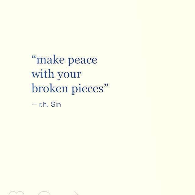 Hold your broken pieces with compassion
